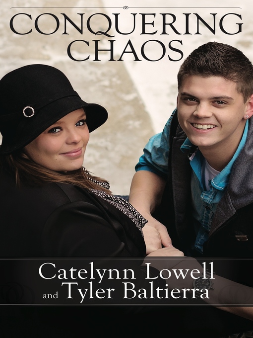 Title details for Conquering Chaos by Catelynn Lowell - Available
